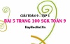 Giải bài 5 trang 100 SGK Toán 9 tập 1